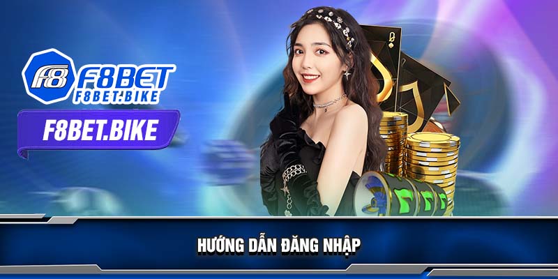 Hướng Dẫn Đăng Nhập F8bet Cho Người Mới Chi Tiết